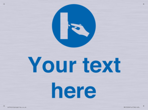 Custom Use Switch Sign